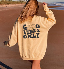  Good Vibes Only Comfort Color Sweatshirt - [product_category], Minx Boutique-Southbury
