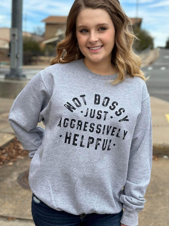 Not Bossy Sweatshirt - Online Only - [product_category], Minx Boutique-Southbury