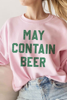  MAY CONTAIN BEER ST PATRICKS GRAPHIC SWEATSHIRT - [product_category], Minx Boutique-Southbury