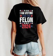  I'm Voting for the Felon Trump 2024 Softstyle Tee, Minx Boutique-Southbury, [product tags]