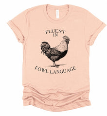  Fluent in Fowl Language Short Sleeve Graphic Tee, Minx Boutique-Southbury, [product tags]