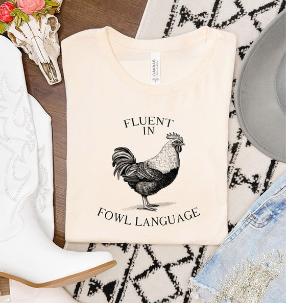 Fluent in Fowl Language Short Sleeve Graphic Tee, Minx Boutique-Southbury, [product tags]