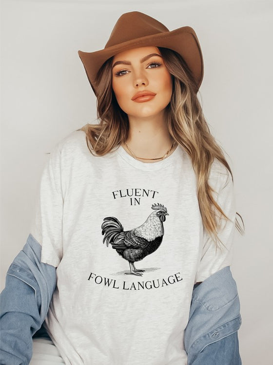 Fluent in Fowl Language Short Sleeve Graphic Tee, Minx Boutique-Southbury, [product tags]