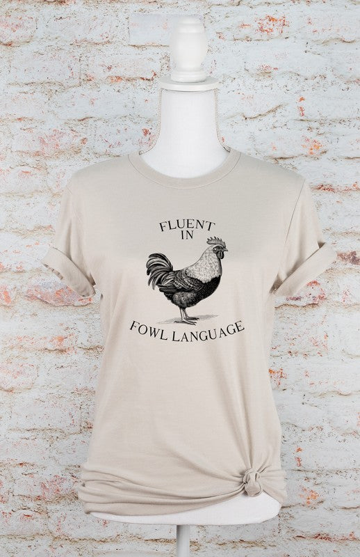 Fluent in Fowl Language Short Sleeve Graphic Tee, Minx Boutique-Southbury, [product tags]