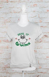 Drink Up Grinches Graphic Tee