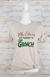 Mrs. Clause Married to the Grinch Graphic Tee